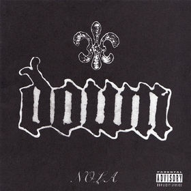 Down - NOLA
