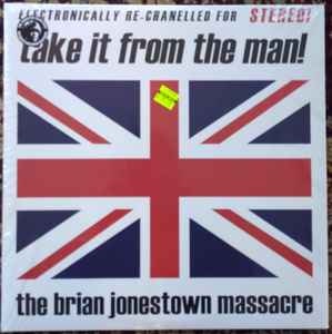 The Brian Jonestown Massacre - Take It From The Man!